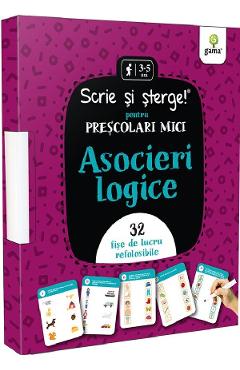 Coperta cărții 'Asocieri logice. Scrie si sterge! Prescolari mici'