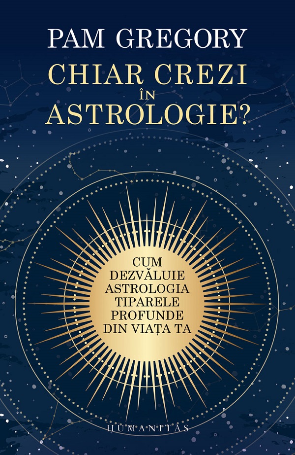 Chiar crezi in astrologie? - Pam Gregory