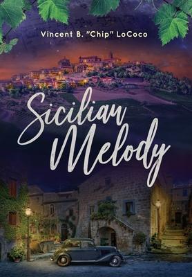 Sicilian Melody - Vincent B. Chip Lococo