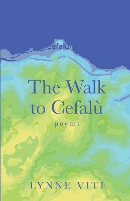 The Walk to Cefalù - Lynne Viti