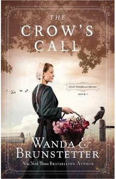 Coperta cărții 'The Crows Call - Wanda E. Brunstetter'