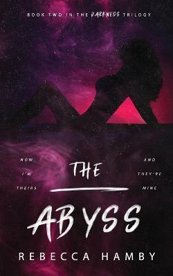 The Abyss - Rebecca Hamby