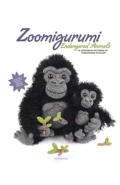 Zoomigurumi Endangered Animals: 15 Amigurumi Patterns of Threatened Wildlife - Amigurumi Com