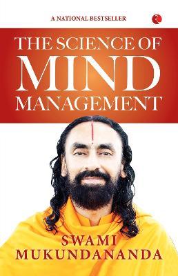 The Science of Mind Management - Swami Mukundananda