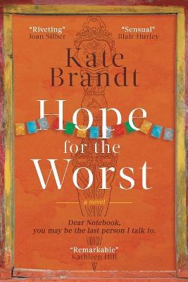 Hope for the Worst - Kate Brandt