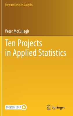 Ten Projects in Applied Statistics - Peter Mccullagh
