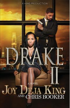 Drake Part 2 - Joy Deja King