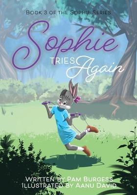 Sophie Tries Again - Pam Burgess