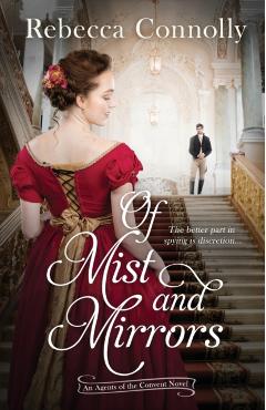 Of Mist and Mirrors - Rebecca Connolly