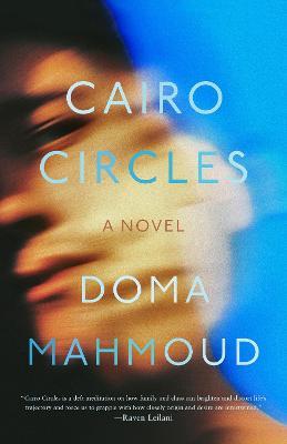 Cairo Circles - Doma Mahmoud