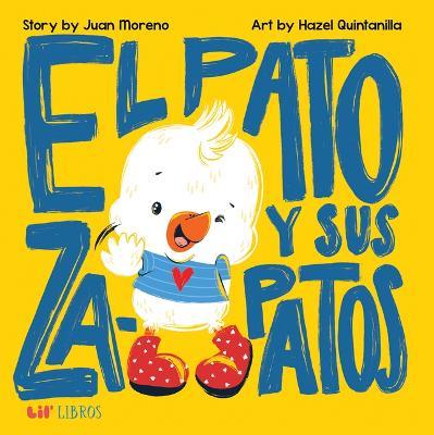 El Pato Y Sus Zapatos - Juan Moreno