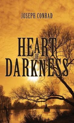 Heart of Darkness: The Original 1902 Edition - Joseph Conrad