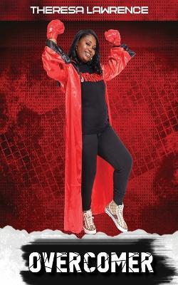 Coperta cărții 'Overcomer - Theresa Lawrence'