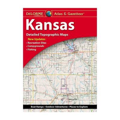 Delorme Atlas & Gazetteer: Kansas - Rand Mcnally
