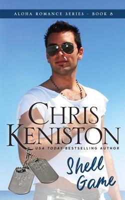 Shell Game: Beach Read Edition - Chris Keniston