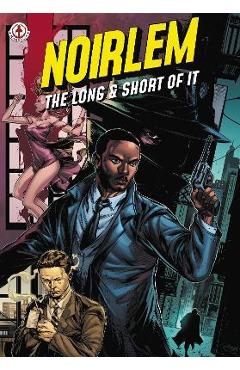 Coperta cărții 'Noirlem: The Long & Short of It - J. P. Plack'