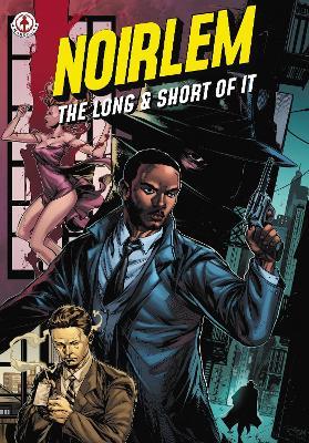 Noirlem: The Long & Short of It - J. P. Plack