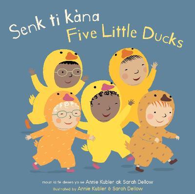 Senk Ti Kàna/Five Little Ducks - Annie Kubler