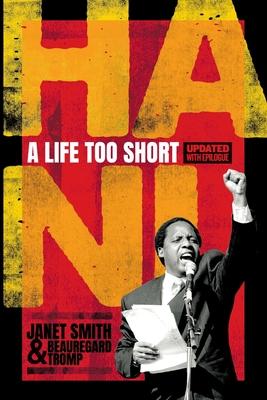 Hani a Life Too Short - Revised Edition - Janet Smith