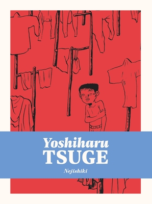 Nejishiki - Yoshiharu Tsuge