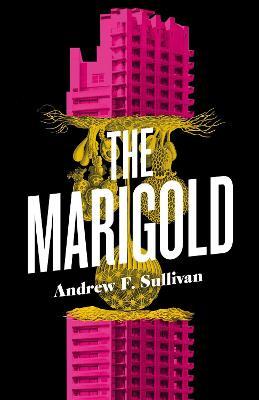 The Marigold - Andrew F. Sullivan