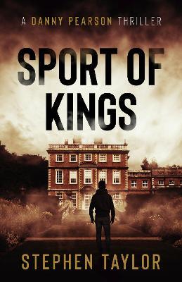 Sport Of Kings - Stephen Taylor