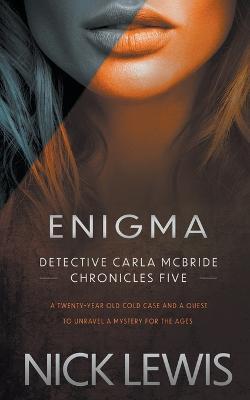 Enigma: A Detective Series - Nick Lewis