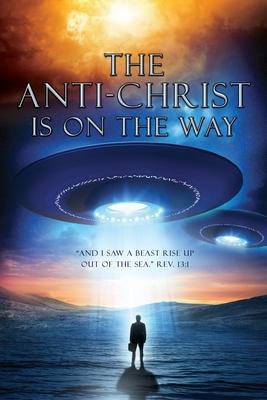 The anti-Christ is on the way - One Sinner