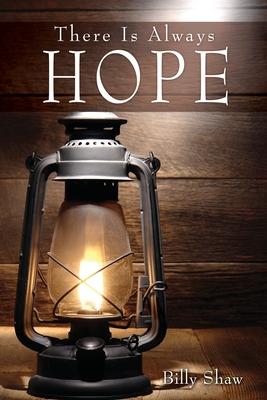 There Is Always Hope - Billy Shaw