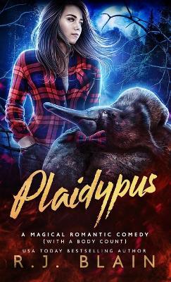 Plaidypus - R. J. Blain