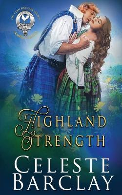 Highland Strength - Celeste Barclay