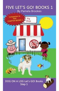 Poza produsului Five Let's GO! Books 1: Sound-Out Phonics Books Help Developing Readers, including Students with Dyslexia, Learn to Read (Step 1 in a Systemat - Pamela Brookes