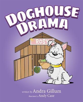 Doghouse Drama - Andra Gillum