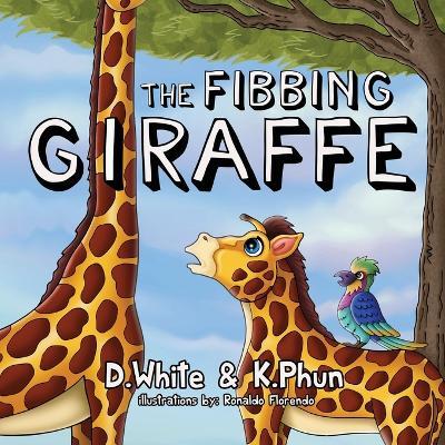 The Fibbing Giraffe - D. White