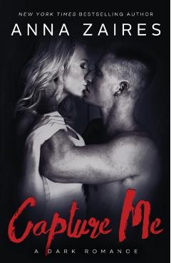 Capture Me - Anna Zaires