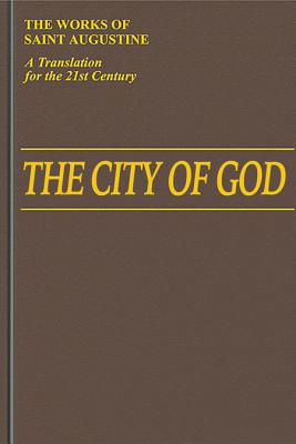 The City of God (1-10) - John E. Rotelle