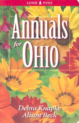 Annuals for Ohio - Debra Knapke