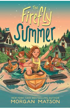 The Firefly Summer - Morgan Matson