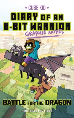 Diary of an 8-Bit Warrior Graphic Novel: Battle for the Dragon Volume 4 - Pirate Sourcil