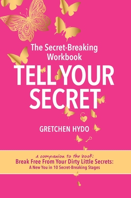 Tell Your Secret - Gretchen Hydo
