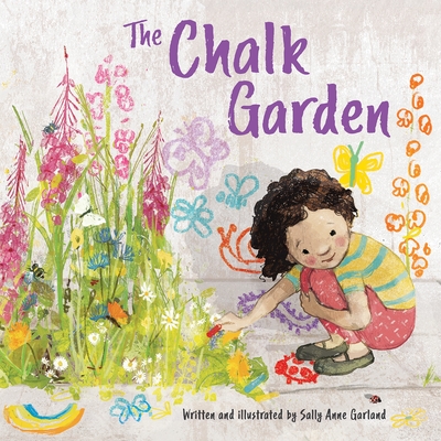 The Chalk Garden - Sally Anne Garland