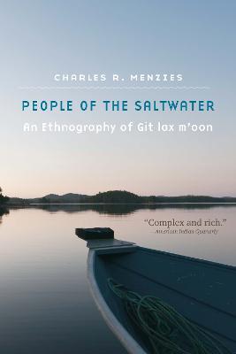 People of the Saltwater: People of the Saltwater - Charles R. Menzies