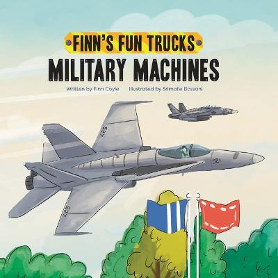 Military Machines - Finn Coyle