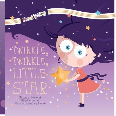 Twinkle, Twinkle, Little Star - Melissa Everett