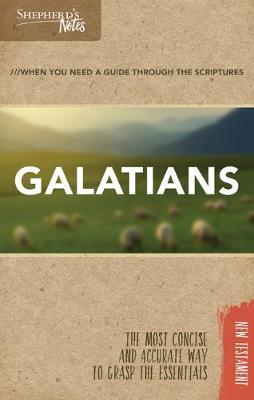 Shepherd's Notes: Galatians - Dana Gould