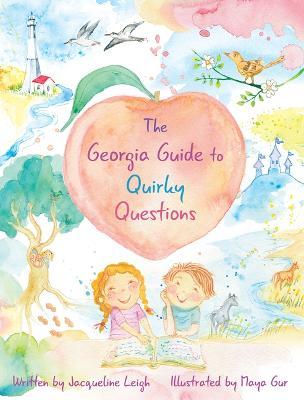 The Georgia Guide to Quirky Questions - Jacqueline Leigh