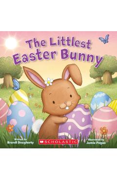 Coperta cărții 'The Littlest Easter Bunny - Brandi Dougherty'