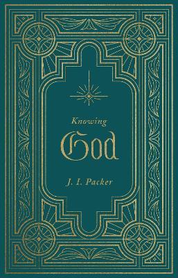 Knowing God - J. I. Packer