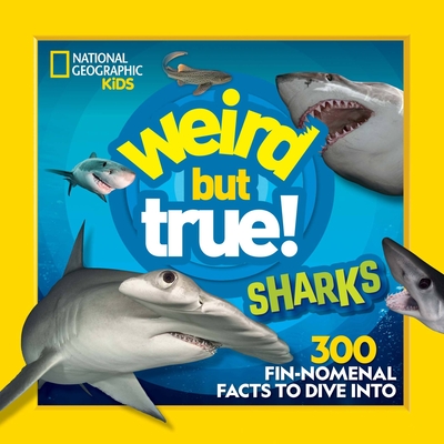 Weird But True Sharks - National Geographic Kids