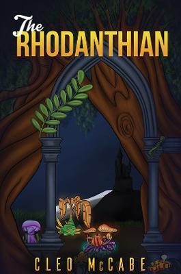 The Rhodanthian - Cleo Mccabe